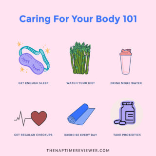 Caring For Your Body 101 • The Naptime Reviewer